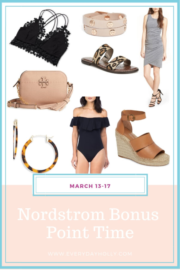 Nordstrom Spring Shopping Bonus Points Time Everyday Holly