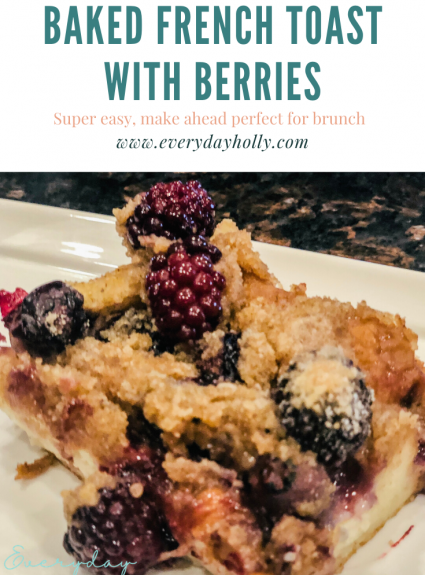 Baked French Toast with Berries