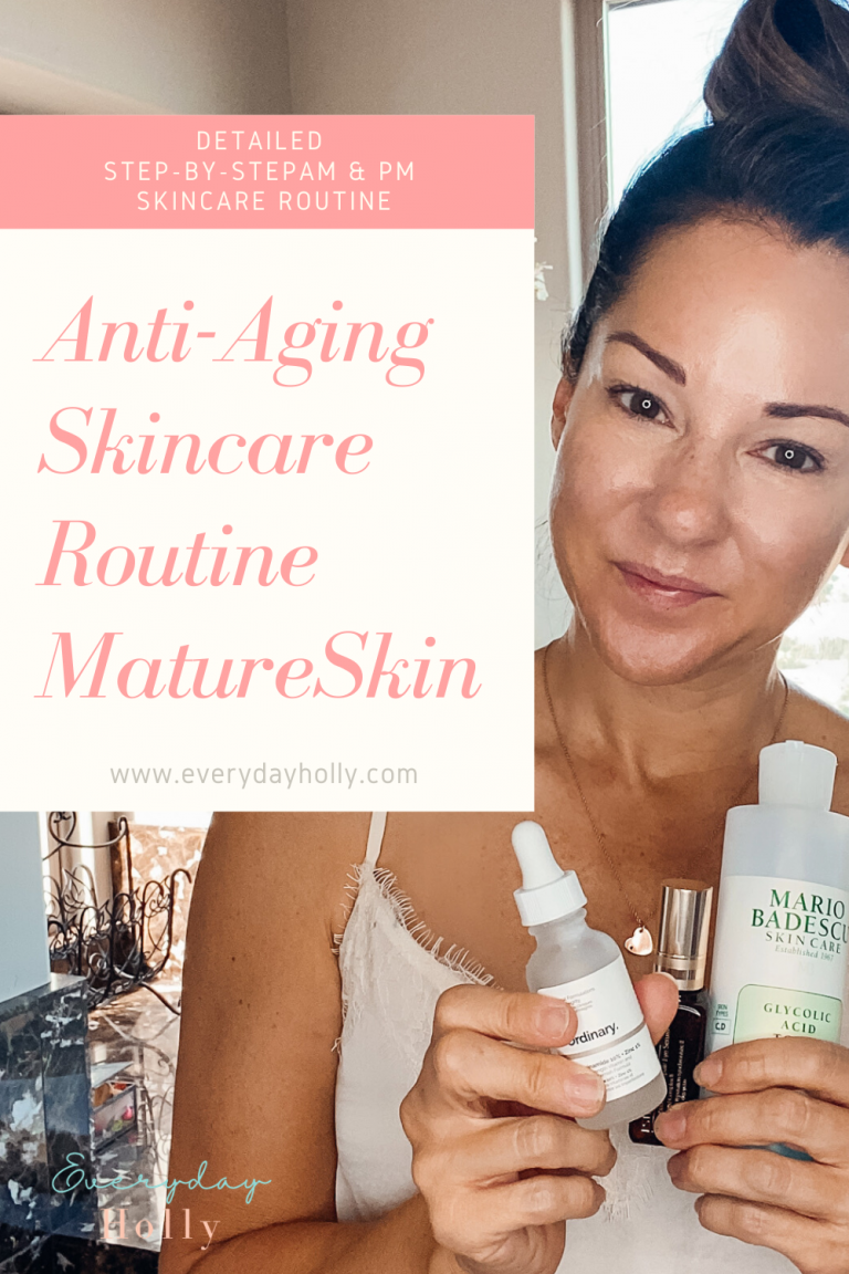 Updated Over 40 Anti-aging Skincare Routine