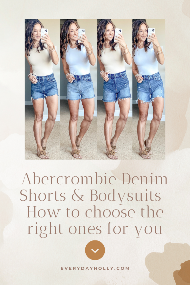 Abercrombie Denim Shorts & Bodysuits – How to choose the right length