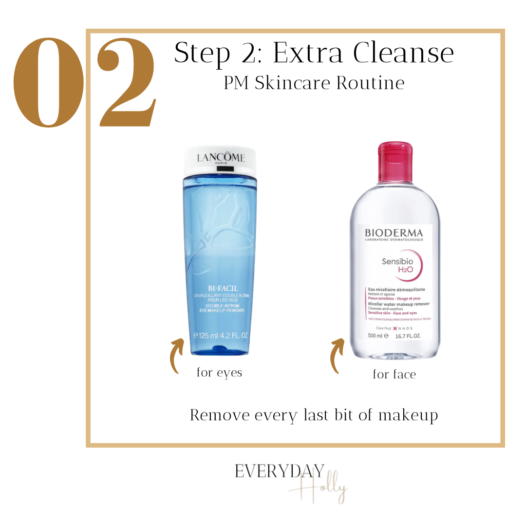 step two, step by step night time routine, extra cleanser, remove makeup, lancome makeup remover, bioderma cleansing water