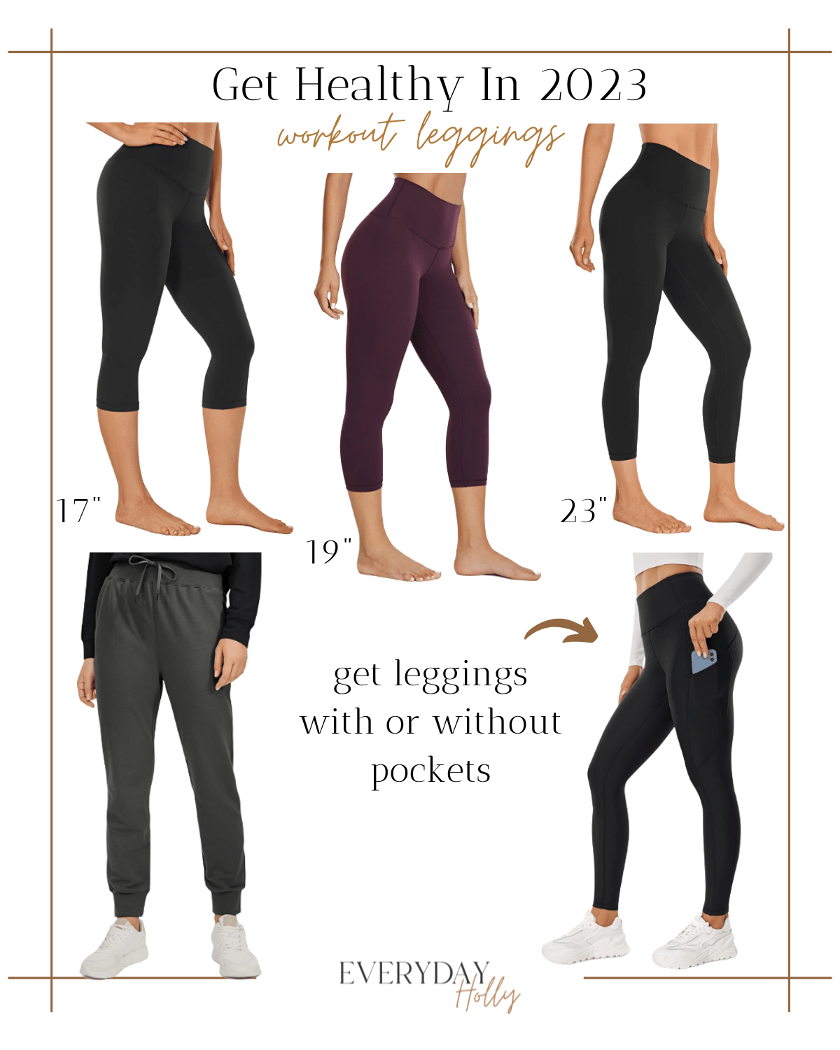 workout leggings, healthy living, get healthy in 2023, leggings, joggers. leggings with and without pockets 