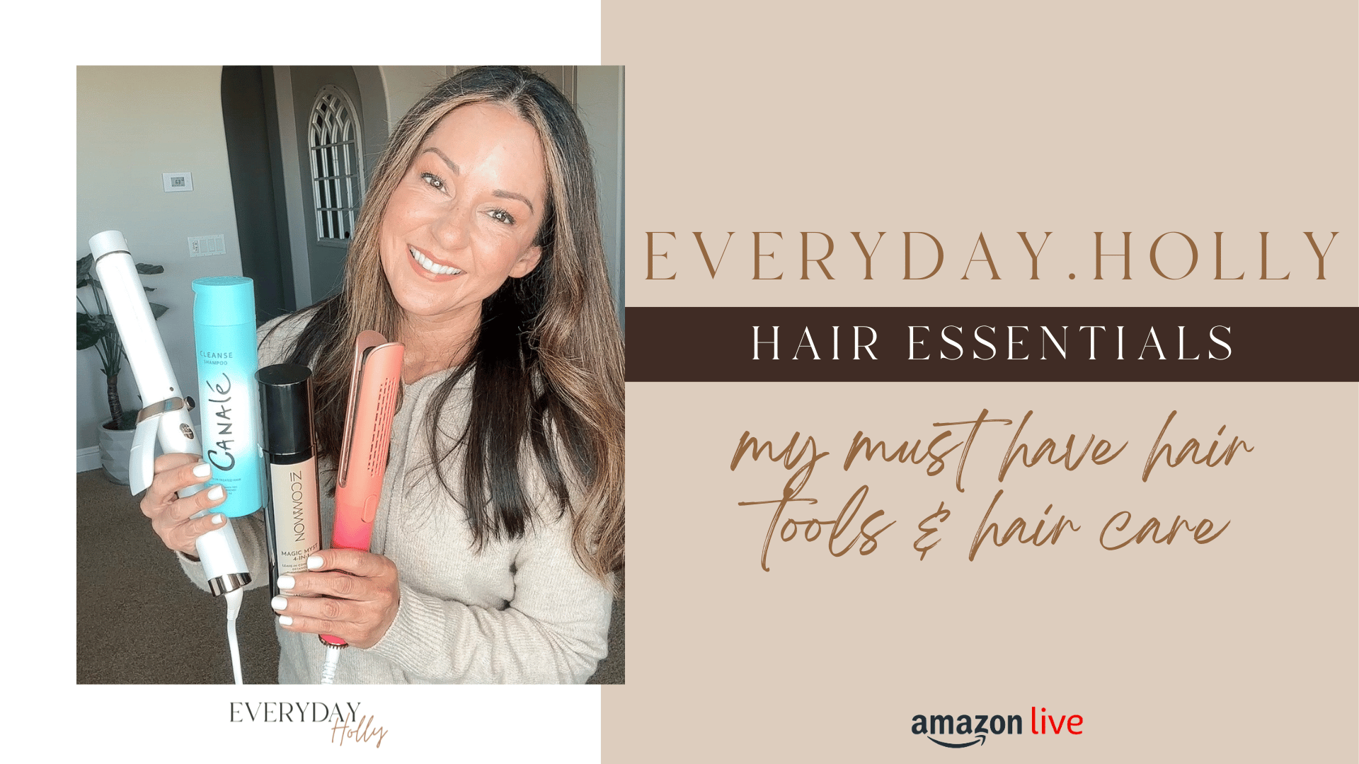 My All Time Favorite Hair Essentials from Amazon - Everyday Holly