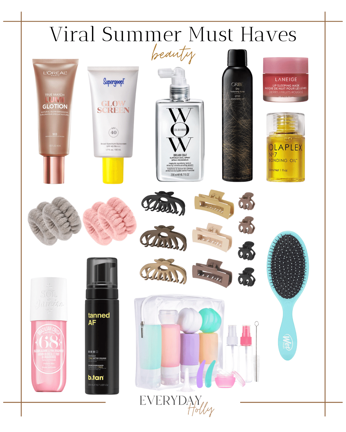 viral summer must haves, beauty favorite, summer beauty, trending amazon beauty, lumi glotion, supergoop, glow screen, wow dream coat, oribe texturizing spray, laneige, olaplex, claw clips, wet brush, sol de janeiro, tanned af self tanner 