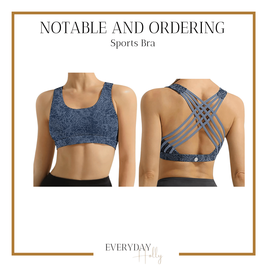 Notable and Ordering | #Sportsbra #sporty #athleisure #workoutwear #pattern #gym #yoga #amazon #fashion #bra #undergarment #time #all