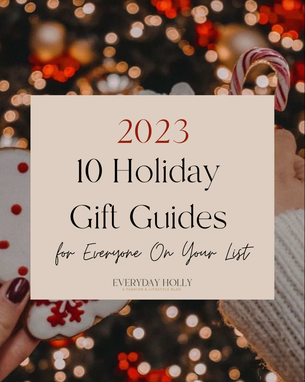 Holiday Gift Ideas for Everyone on Your List!