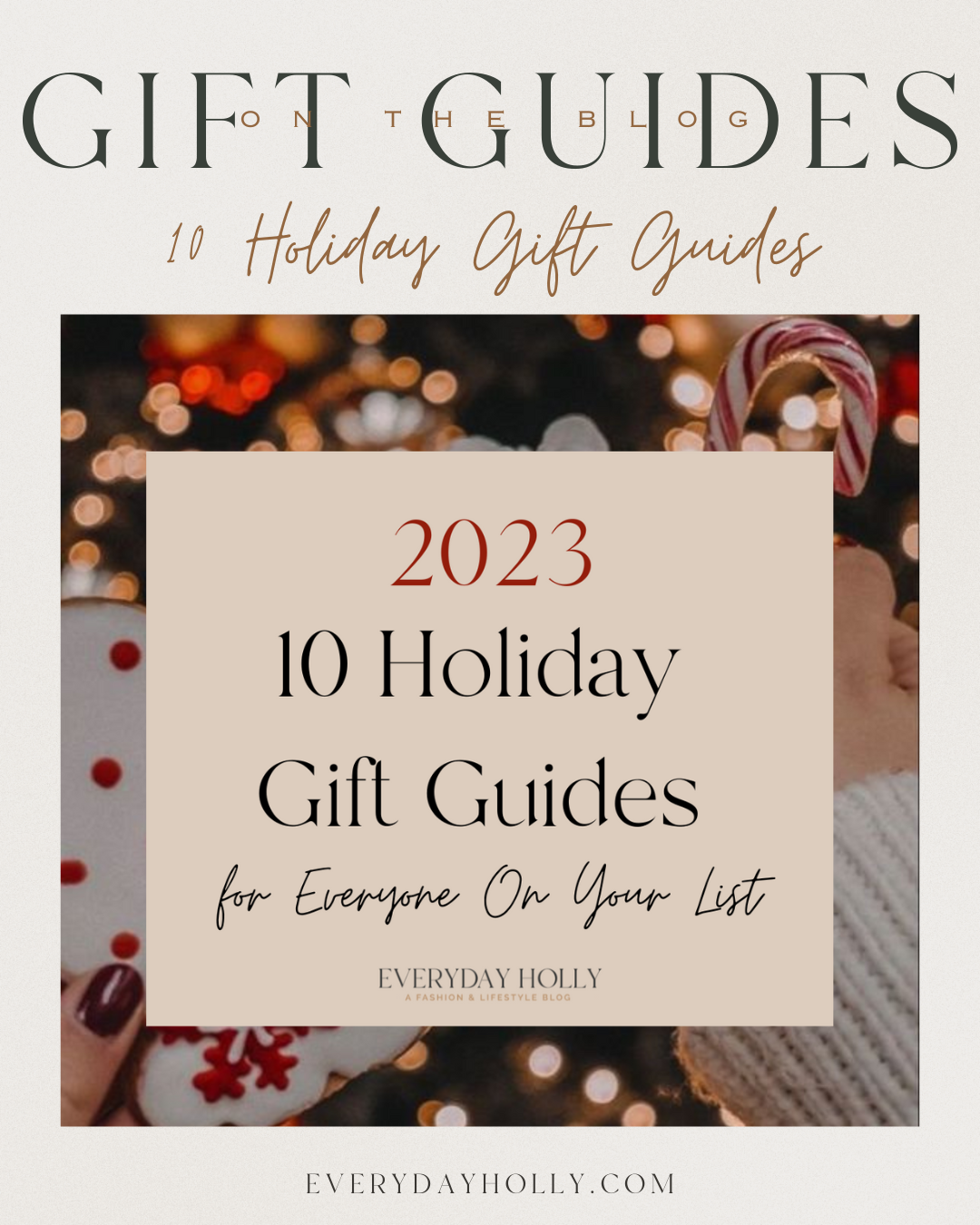 10 Holiday Gift Guides for Everyone On Your List! 