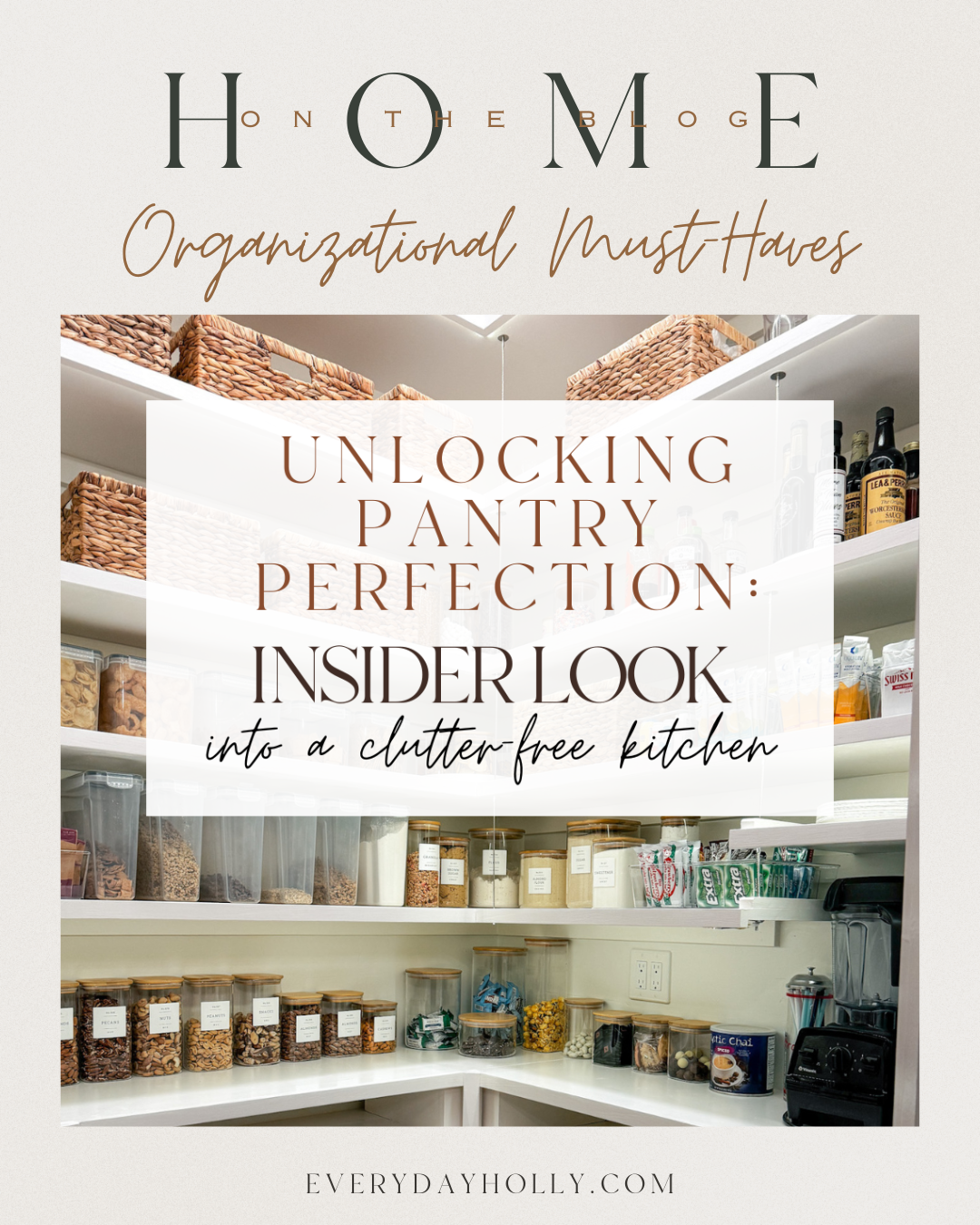 unlocking pantry perfection: insider look into a clutter-free kitchen | pantry, pantry organization, clutter-free, kitchen, 