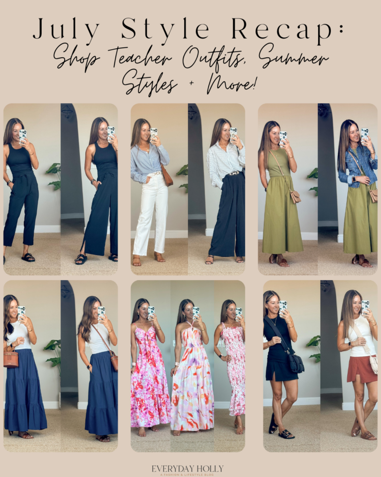 July Style Recap: Shop Teacher Outfits, Summer Styles + More!