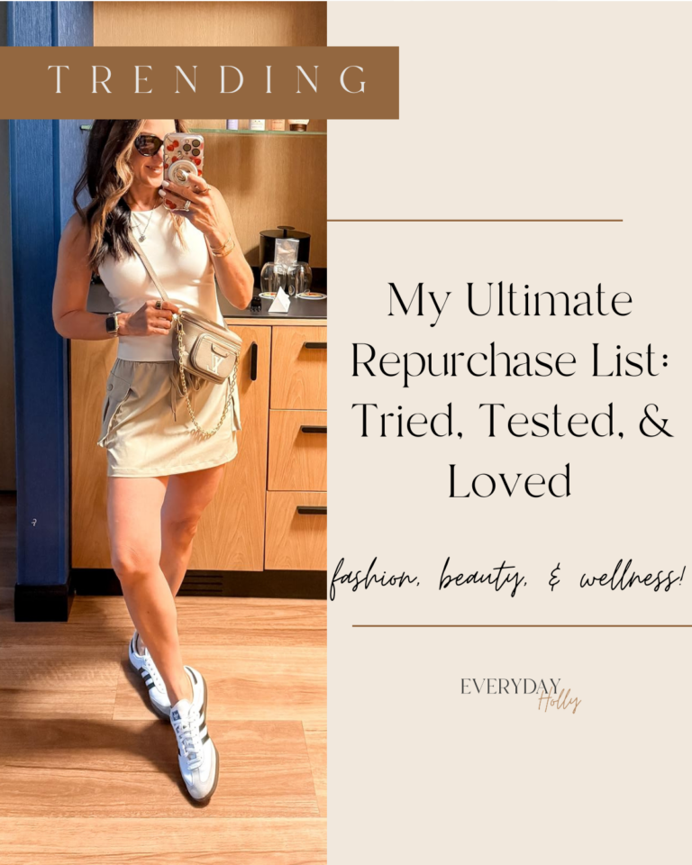 My Ultimate Repurchase List: Tried, Tested, & Loved