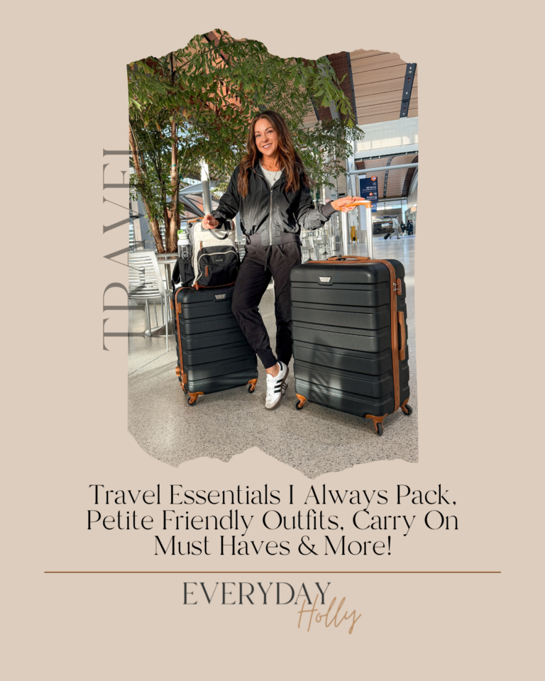 Travel Essentials I Always Pack, Petite Friendly Outfits, Carry On Must Haves & More