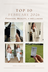 February’s Top 10 Best Selling Fashion and Wellness Favorites