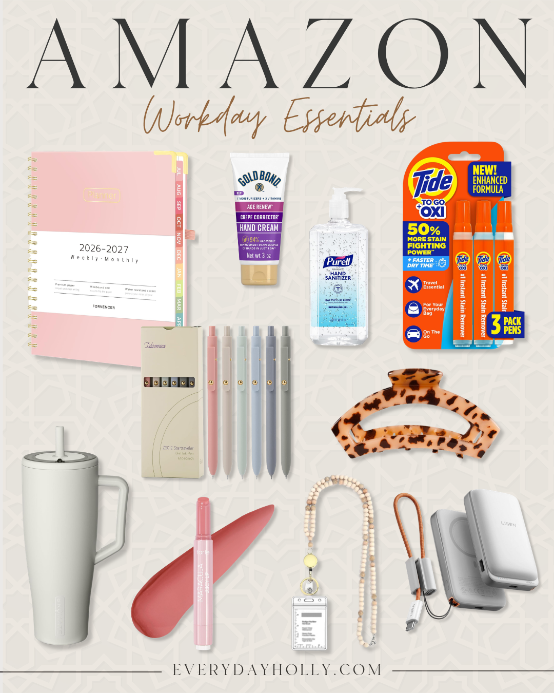 Amazon workday essentials including a planner, hand cream, sanitizer, stain remover pens, claw clip, tumbler, pens, lip gloss, badge holder and portable charger.
