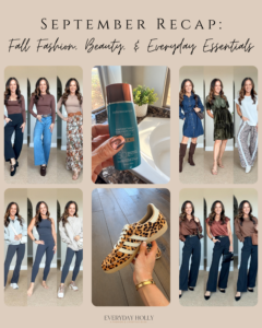 September Style Recap: Fall Fashion, Beauty. & Everyday Essentials