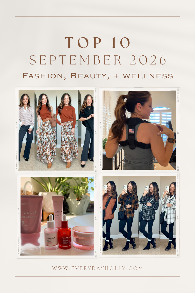 September 2026 favorites featuring fall fashion finds, everyday outfits, beauty products, skincare, makeup, and wellness essentials from Everyday Holly.